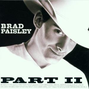 Paisley, Brad - Part II - Brad Paisley - Music - ARISTA - 0078636700823 - May 29, 2001