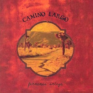 Cover for Fernando Ortega · Fernando Ortega-camino Largo (CD)