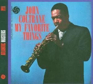 My Favorite Things - John Coltrane - Musikk - WEA - 0081227658823 - 28. januar 2015