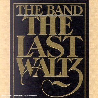 Cover for Band · Last Waltz (CD) [Box set] (2002)
