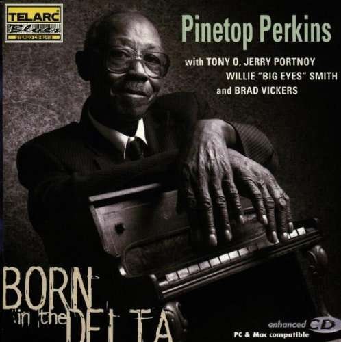 Cover for Perkins Pinetop · Born in the Delta (CD) (1999)