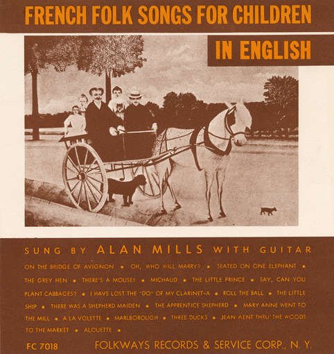French Folk Songs for Children in English - Alan Mills - Musikk - Folkways Records - 0093070701823 - 30. mai 2012