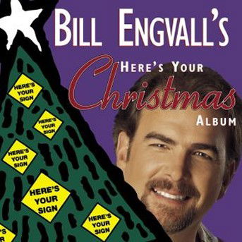 Cover for Bill Engvall · Here's Your Christmas Album (CD) (2017)