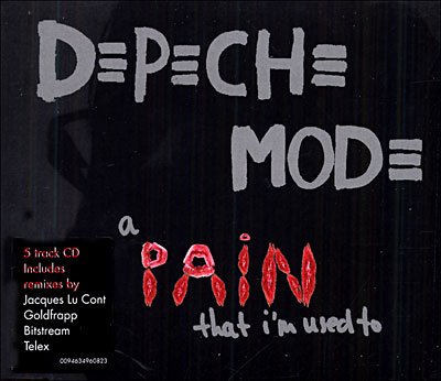 Cover for Depeche Mode · A Pain That I'm Used to (SCD) [Remix edition] (2009)