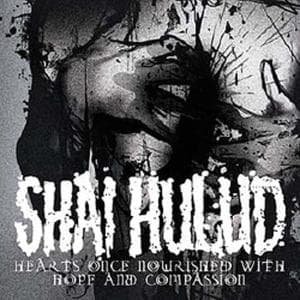 Cover for Shai Hulud · Hearts Once Nourished..... (CD) [Deluxe edition] (2006)