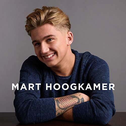 Mart Hoogkamer - Mart Hoogkamer - Musik - SONY MUSIC - 0190758601823 - 1. juni 2018