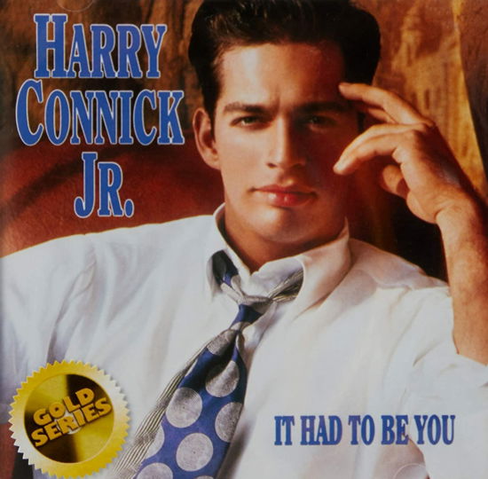 It Had to Be You - Harry Connick Jr - Música - SONY MUSIC - 0190758669823 - 8 de julho de 2018