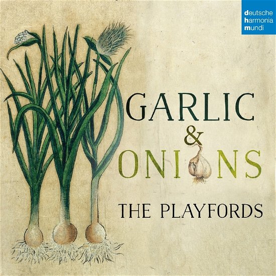Cover for Playfords · Garlic &amp; Onions (CD) (2023)