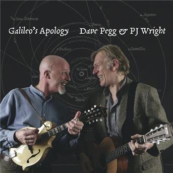 Cover for Pegg Dave &amp; Pj Wright · Galileo's Apology (CD) (2007)
