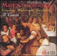 Cover for Il Canto · Msze Staropolskie (CD) (2011)