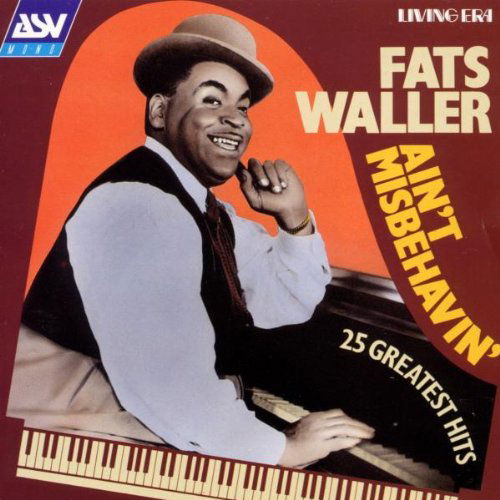 Ain't Misbehavin' - Fats Waller - Música - BRISA - 0600514803823 - 9 de setembro de 2000