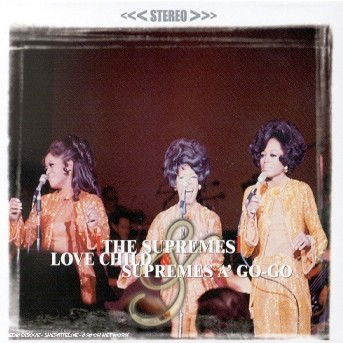 Love Child / Supremes A' Go-go - Supremes - Musik - Universal - 0601215950823 - 8 februari 2001