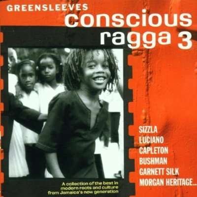 Conscious Ragga 3 - V/A - Music - GREENSLEEVES - 0601811125823 - June 30, 1990
