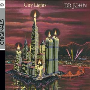 City Lights - Dr. John - Musik - JAZZ - 0602517686823 - 7. august 2008