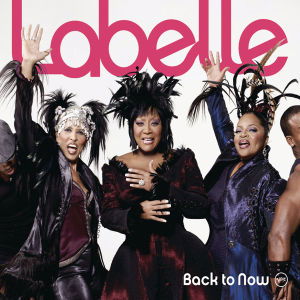 Back to Now - Labelle - Muziek - Universal - 0602517897823 - 29 januari 2009