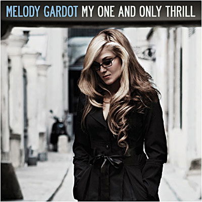 My One & Only Thrill - Melody Gardot - Musik - JAZZ - 0602517967823 - 28. april 2009