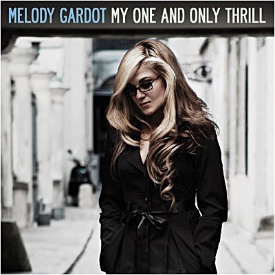 Cover for Melody Gardot · My One &amp; Only Thrill (CD) (2009)