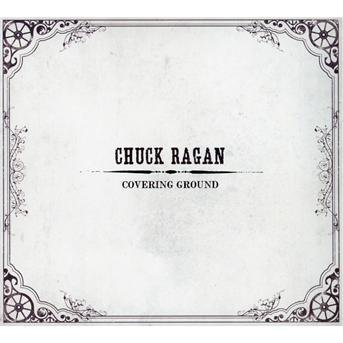 Cover for Chuck Ragan · Covering Ground (CD) [Digipak] (2011)