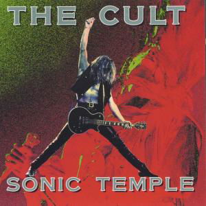 The Cult · Sonic Temple (CD) [Remastered edition] (2000)