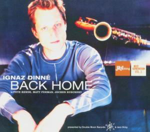 Ignaz Dinne · Back Home (CD) (2004)