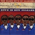 Blind Boys Of Alabama (The) - Down In New Orleans - Blind Boys of Alabama - Down in New Orle - Musik -  - 0610583228823 - 