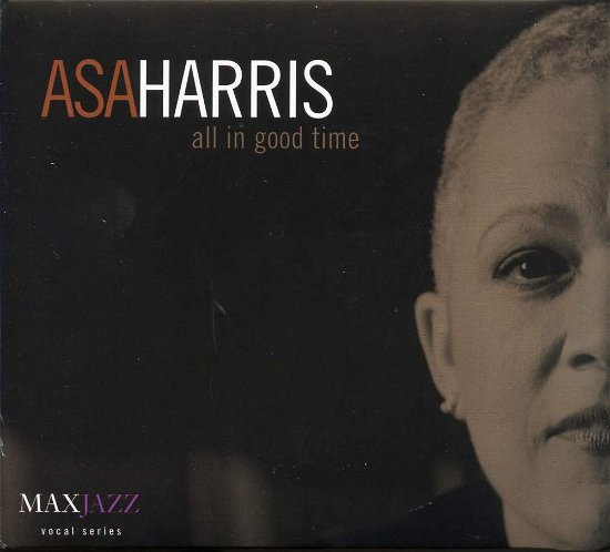 Asa Harris · All in Good Time (CD) [Digipak] (1999)