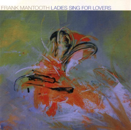 Ladies Sing For Lovers - Frank Mantooth - Musik - Telarc - 0612262101823 - 24. februar 2015