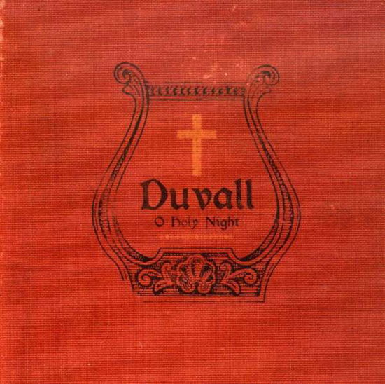 Cover for Duvall · Oh Holy Night (CD) (2004)