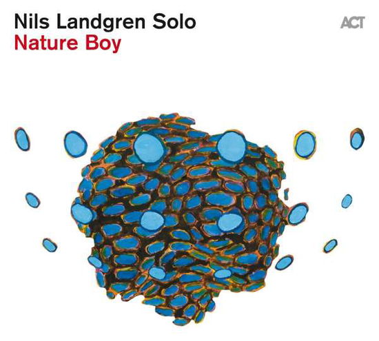 Nature Boy - Nils Landgren Solo - Music - ACT MUSIC - 0614427993823 - October 15, 2021