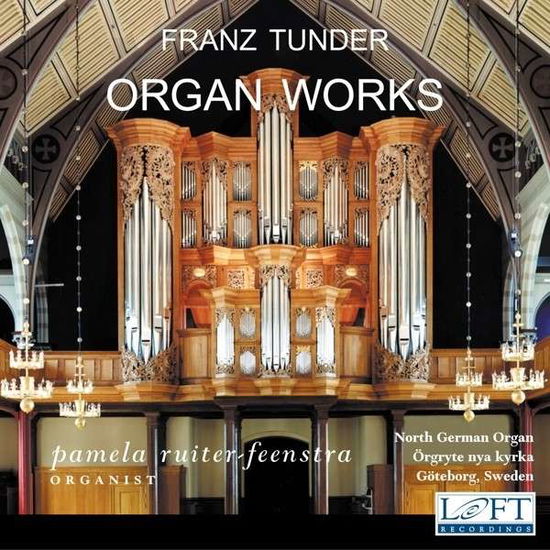 Cover for Pamela Ruiter-Feenstra · * Tunder: Organ Works (CD) (2015)