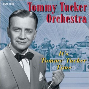 Cover for Tommy Tucker · It's Tommy Tucker Time (CD) (2003)