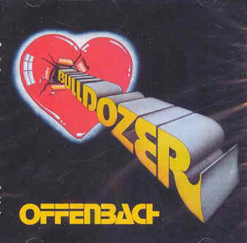 Bulldozer - Ofenbach - Musikk - ROCK / POP - 0619061361823 - 30. juni 1990