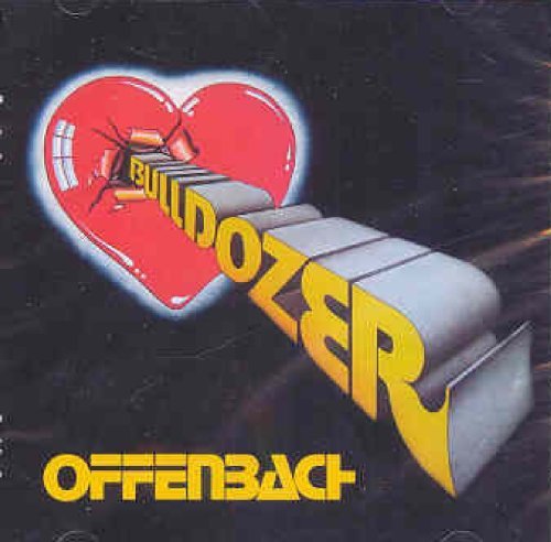 Cover for Ofenbach · Bulldozer (CD) [Remastered edition] (1990)
