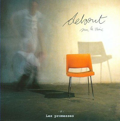 Cover for Debout Sur Le Zinc · Promesses (CD) (2006)