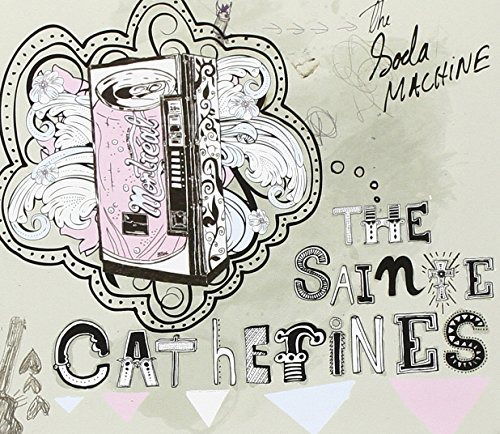 Cover for Sainte Catherines · Soda Machine +Dvd (CD) [Digipak] (2015)