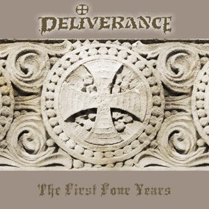 Cover for Deliverance · First Four Years (CD) (2007)