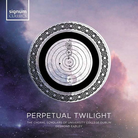 Cover for Ucd Choral Scholars · Perpetual Twilight (CD) (2019)