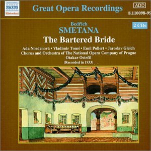 Die Verkaufte Braut *s* - Ostrcil / Nordenova / Toms/+ - Musik - Naxos Historical - 0636943109823 - 3. September 2001