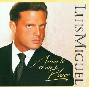 Cover for Luis Miguel · Amarte Es Un Placer (CD) (1999)