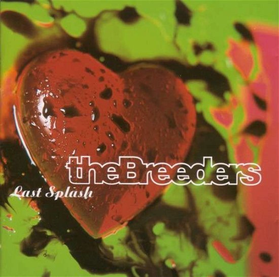 Cover for Breeders · Lsxx (CD) [Last Splash 20th Anniversary edition] [Box set] (2013)