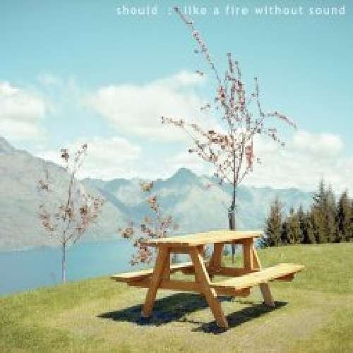 Like A Fire Without Sound - Should - Musik - WORDS ON MUSIC - 0656605784823 - 26. april 2011