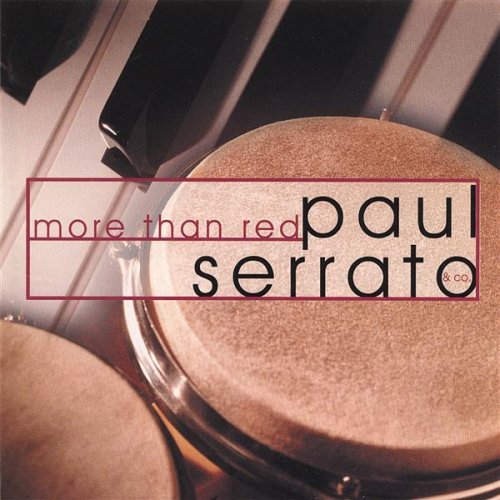 Cover for Serrato,paul &amp; Co. · More Than Red (CD) (2002)