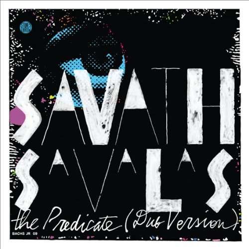 Predicate - Savath Y Savalas - Música - STONES THROW - 0659457223823 - 9 de março de 2010