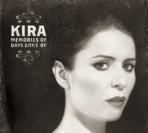 Cover for Kira · In Memories of Days Gone by (CD) (2011)