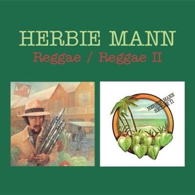 Cover for Herbie Mann · Reggae / Reggae II (2-fer) (CD) (2023)