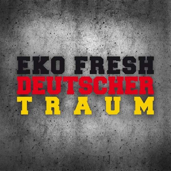 Cover for Eko Fresh · Deutscher Traum (CD) (2014)