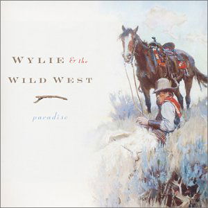 Cover for Wylie &amp; the Wild West · Paradise (CD) (2001)