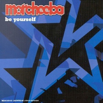 Be Yourself - Morcheeba - Musiikki - IMPORT - 0685738569823 - sunnuntai 20. helmikuuta 2000