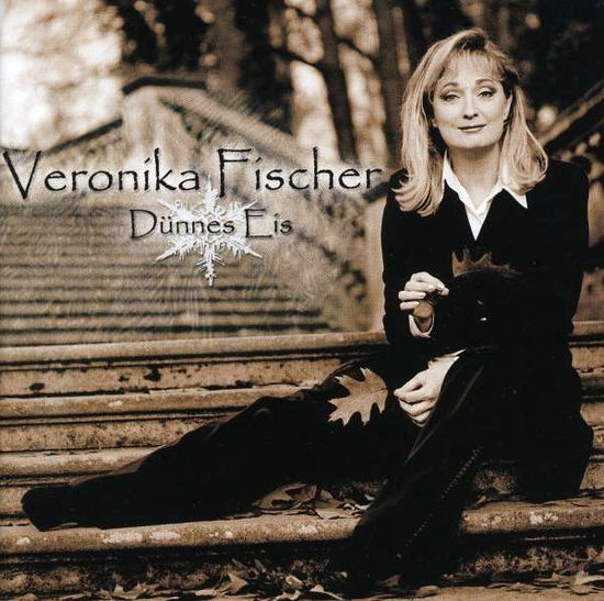 Cover for Veronika Fischer · Duennes Eis (CD) (2004)