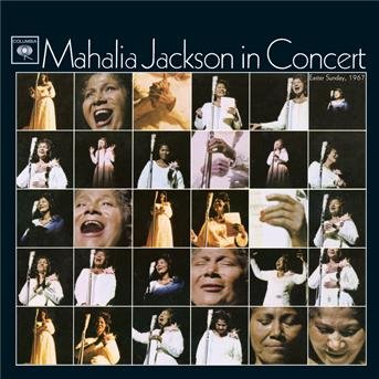 Cover for Jackson Mahalia · In Concert Easter Sunday, 1967 (CD) (2006)